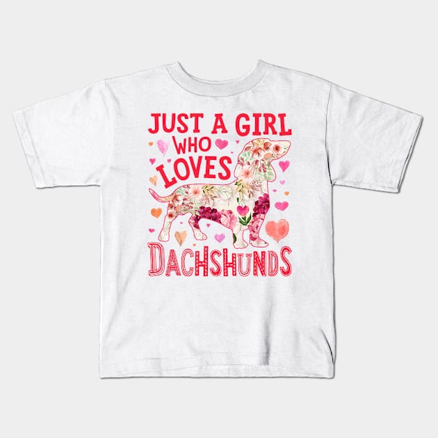 Just A Girl Who Loves Dachshunds Kids T-Shirt by Xamgi